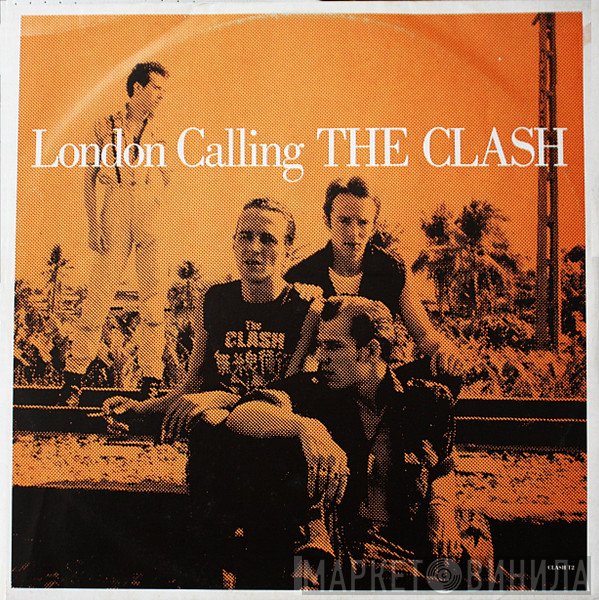 The Clash  - London Calling