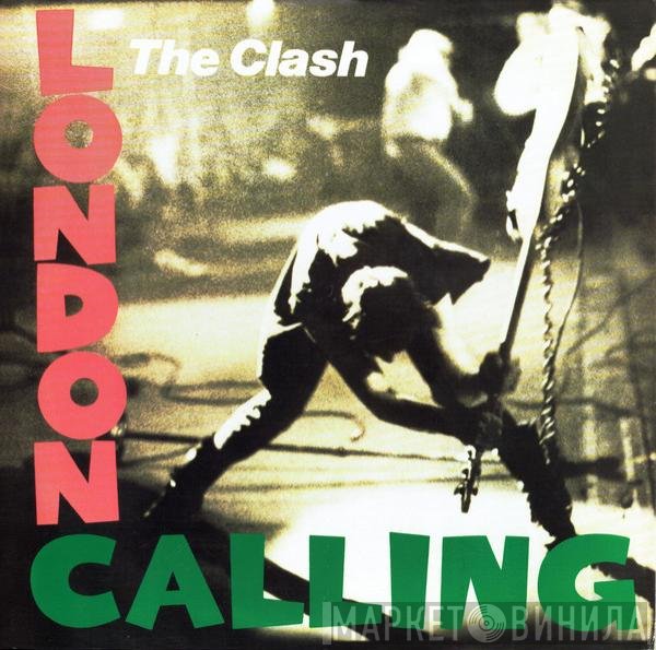 The Clash  - London Calling