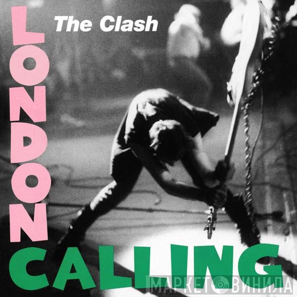 The Clash  - London Calling