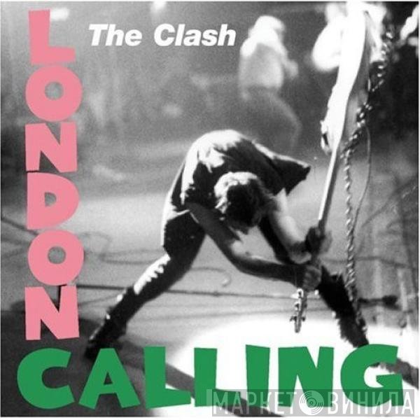 The Clash  - London Calling