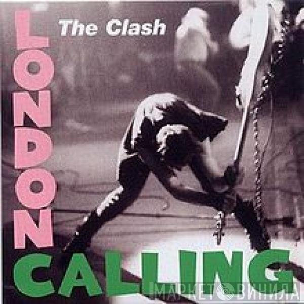 The Clash  - London Calling