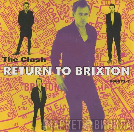 The Clash  - Return To Brixton