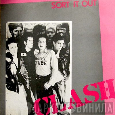 The Clash  - Sort It Out