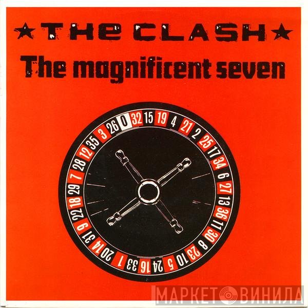The Clash  - The Magnificent Seven