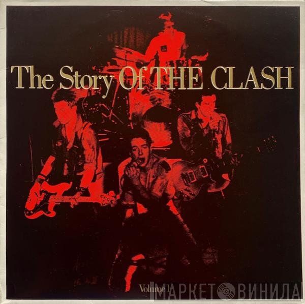 The Clash  - The Story Of The Clash  (Volume 1)