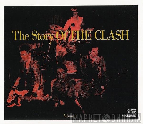 The Clash  - The Story Of The Clash Volume 1