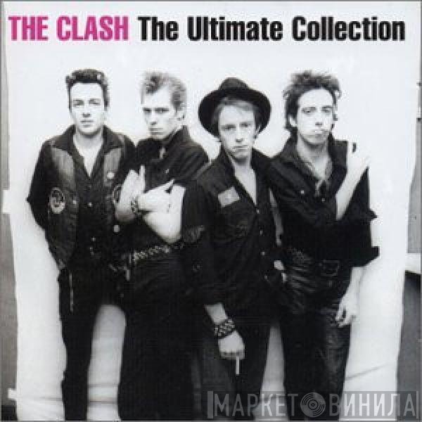 The Clash  - The Ultimate Collection