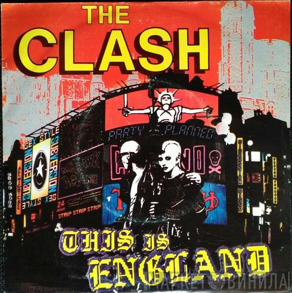 The Clash  - This Is England
