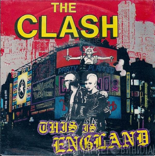 The Clash  - This Is England