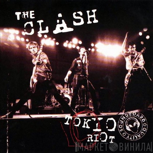The Clash  - Tokyo Riot