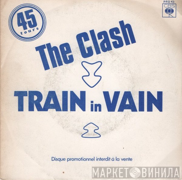 The Clash  - Train In Vain