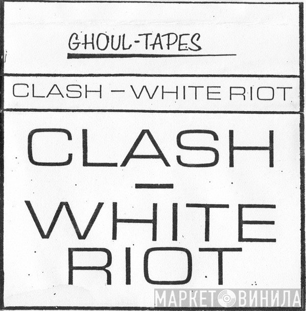 The Clash  - White Riot