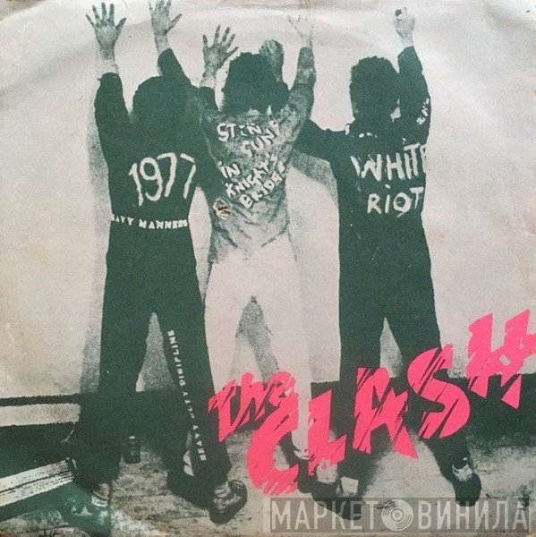 The Clash  - White Riot