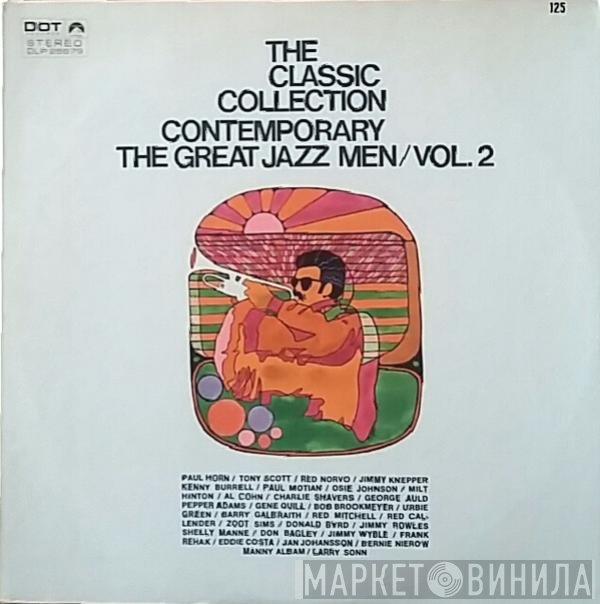  - The Classic Collection Contemporary-The Great Jazz Men Vol. 2