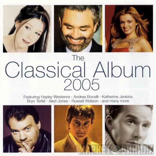  - The Classical Album 2005