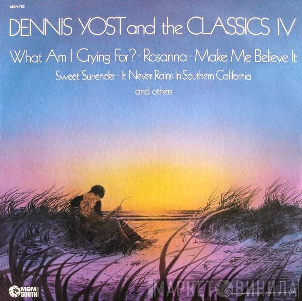 The Classics IV, Dennis Yost - What Am I Crying For?