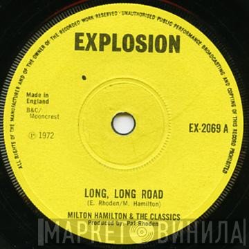 The Classics, Milton Hamilton  - Long, Long Road