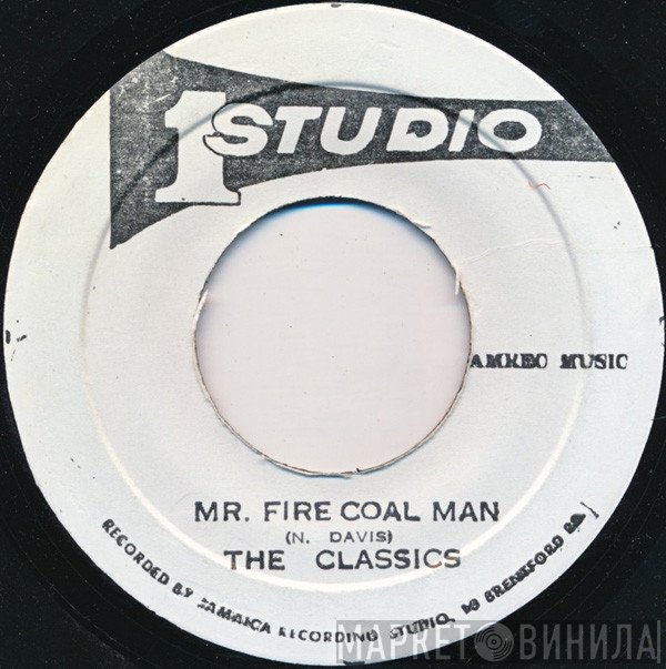 The Classics  - Mr. Fire Coal Man