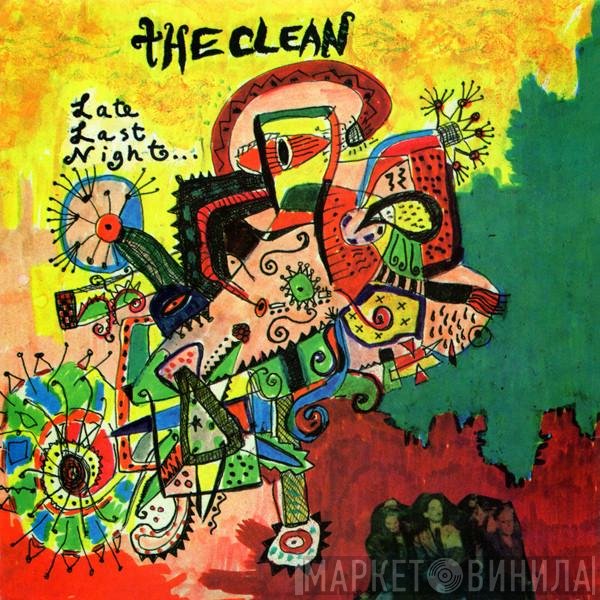 The Clean - Late Last Night