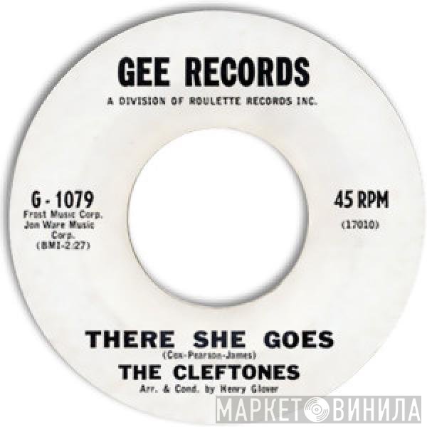 The Cleftones - There She Goes / Lover Come Back To Me