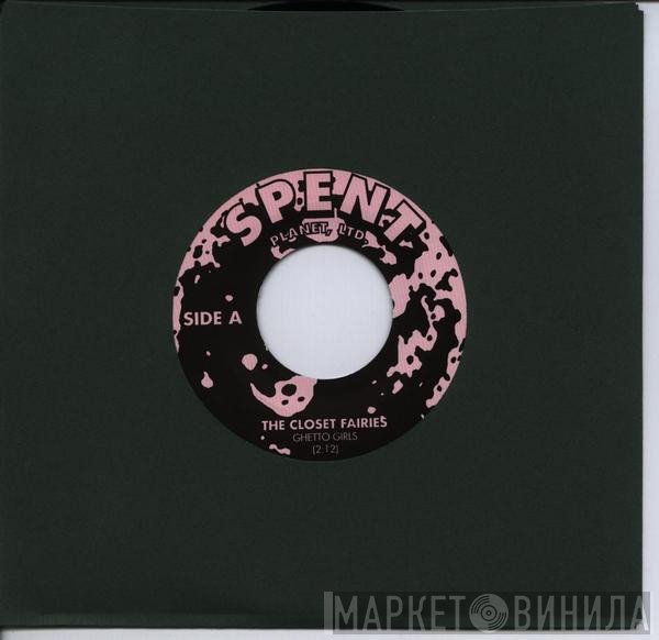 The Closet Fairies - Ghetto Girls