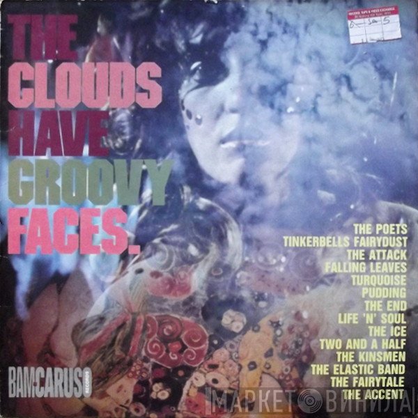  - The Clouds Have Groovy Faces