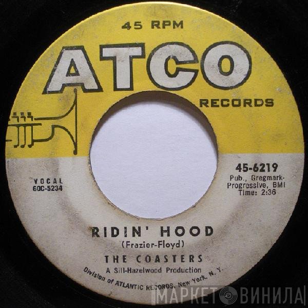 The Coasters  - Ridin' Hood / Teach Me How To Shimmy