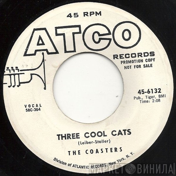 The Coasters - Charlie Brown / Three Cool Cats