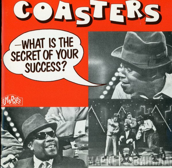 The Coasters - What Is The Secret Of Your Success ?