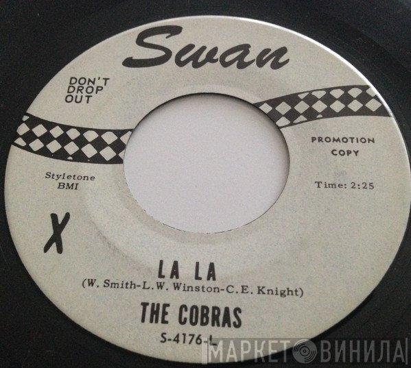 The Cobras  - La La (Hey Baby) / Goodbye Molly