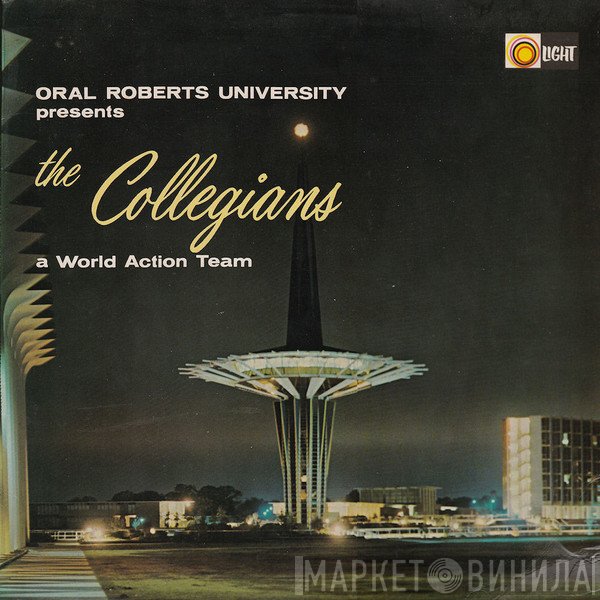 The Collegians  - Oral Roberts University Presents The Collegians On Tour