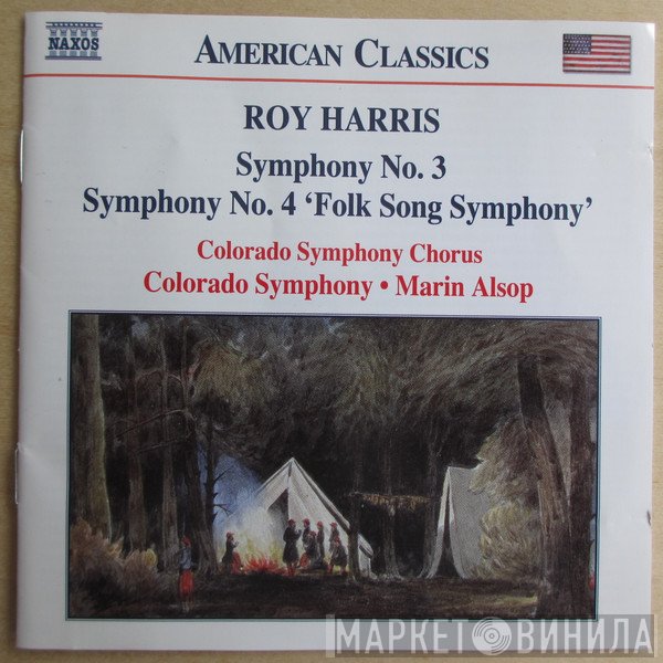 The Colorado Symphony Orchestra, Marin Alsop, Roy Harris, Colorado Symphony Chorus - Symphony No. 3 / Symphony No. 4 'Folk Song Symphony'
