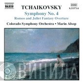 The Colorado Symphony Orchestra, Pyotr Ilyich Tchaikovsky - Symphony No. 4 / Romeo And Juliet