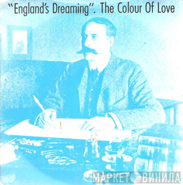 The Colour Of Love - England's Dreaming