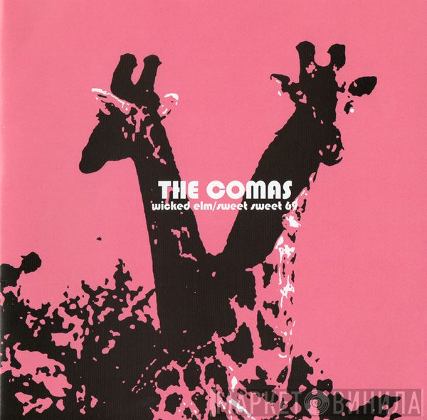 The Comas  - Wicked Elm