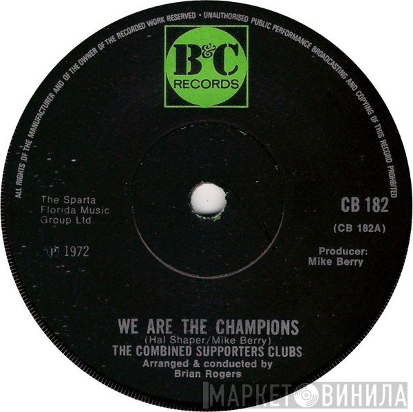 The Combined Supporters Clubs - We Are The Champions
