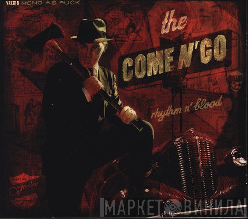The Come N'Go - Rhythm N'Blood