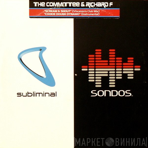 The Committee , Richard F. - Cookie Dough Dynamo / Scream & Shout
