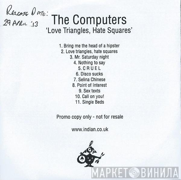 The Computers - Love Triangles, Hate Squares