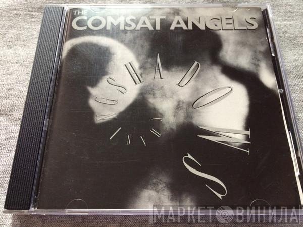 The Comsat Angels  - Chasing Shadows
