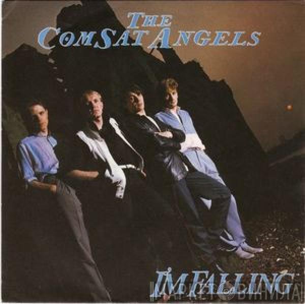 The Comsat Angels  - I'm Falling