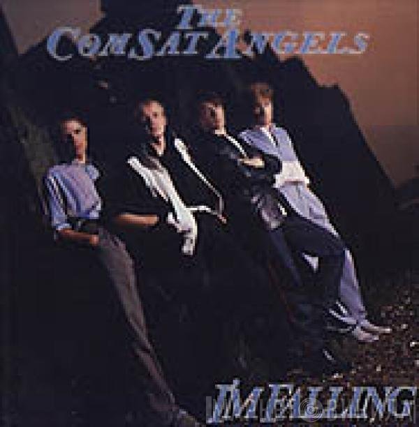 The Comsat Angels  - I'm Falling