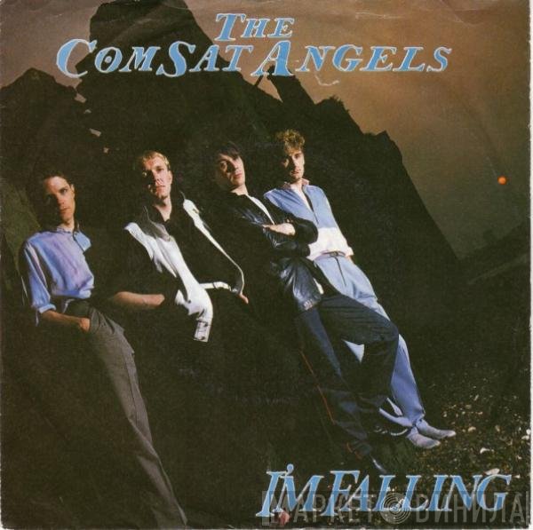 The Comsat Angels  - I'm Falling