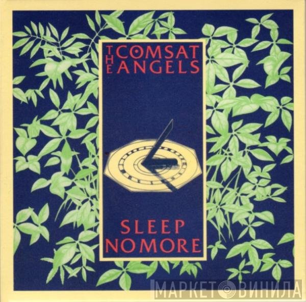 The Comsat Angels  - Sleep No More