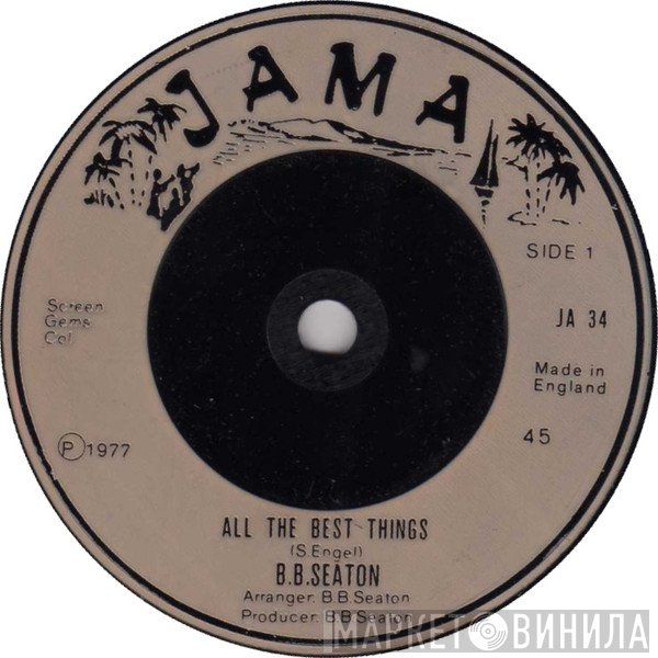 The Conscious Minds, B.B. Seaton - All The Best Things / The Best Dub
