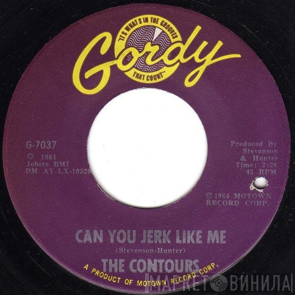 The Contours - Can You Jerk Like Me