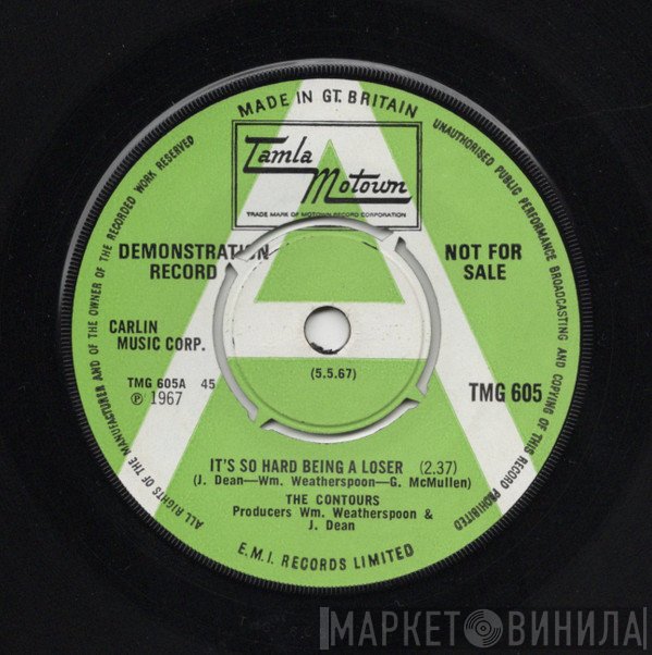 The Contours - It's So Hard Being A Loser