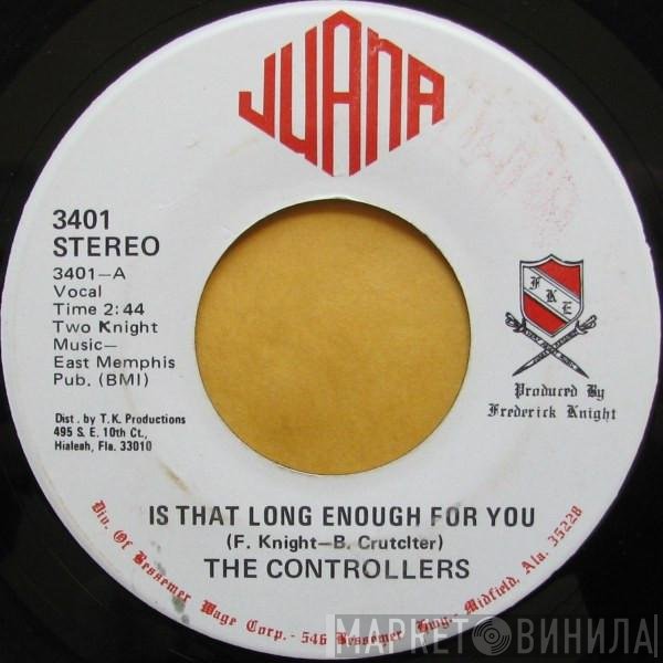 The Controllers  - Is That Long Enough For You / Pictures And Memories