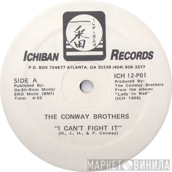 The Conway Brothers - I Can't Fight It