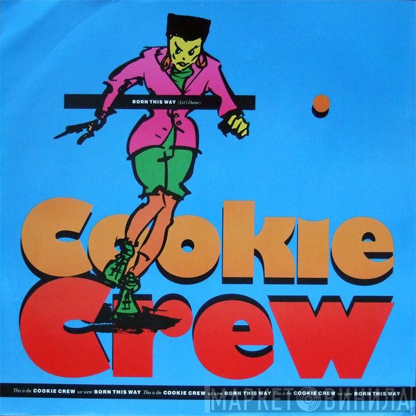 The Cookie Crew - Born This Way (Let's Dance)